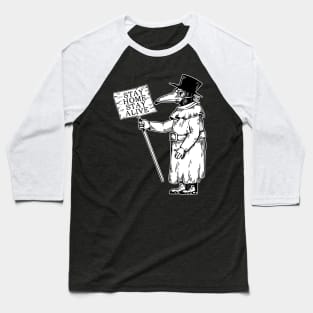Stay Home Stay Safe Plague Doctor Baseball T-Shirt